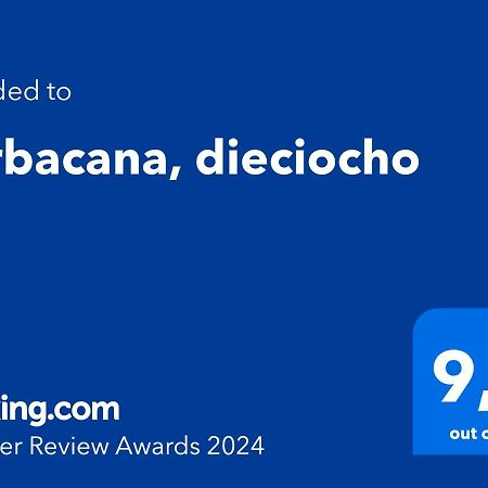Barbacana, Dieciocho บาเอซา ภายนอก รูปภาพ